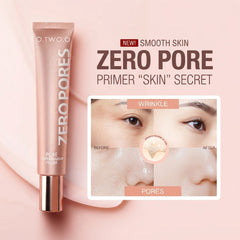 O.TWO.O Zero Pore Primer "Skin" Secret